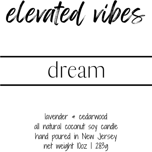dream (elevated vibes)